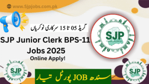 SJP Junior Clerk BPS-11 Jobs 2025 Apply Online | www.sjp.gos.pk