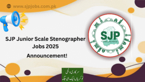 SJP Junior Scale Stenographer Jobs 2025 | www.sjp.gos.pk